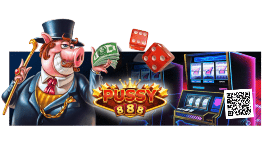 Pussy888 เทคนิคปั่น สล็อต ให้ได้กำไรดี Free to Jackpot 2022 1